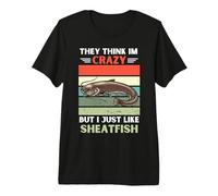 Vintage Piensan Que Estoy Loco Pero Me Gusta El Amante del Pez Sheatfish Camiseta Premium