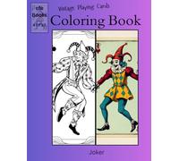 Vintage Playing Cards Coloring Book Series: Joker