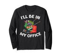 Vintage Retro Gardening Decor life's I'll Be in My Office Manga Larga
