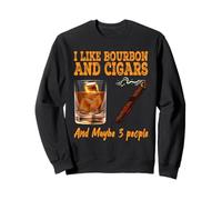 Vintage Retro Me Gusta Bourbon Y Cigarros Y Tal Vez 3 Personas Sudadera
