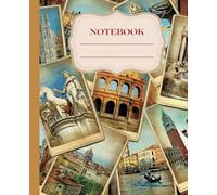 Vintage Rome Composition Notebook - 7.5" x 9.25" Blank Lined Pages for Writers, Students, Travelers, and Lovers of Ancient History & Classic Architecture