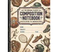 Vintage Sports Composition Notebook: All-American Athletic College Ruled Retro Lined Journal for Teen Athletes, Coaches & Sports Fans