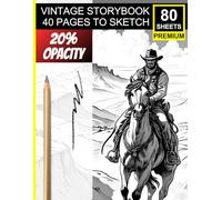 Vintage Storybook: 40 Pages to Sketch: 40 Faces to Sketch with 20% Opacity Templates - Premium Practice for Artists of All Levels (80 Sheets)