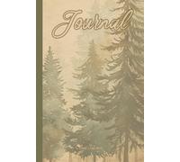 VINTAGE STYLE FOREST JOURNAL FOR YOUR DREAMS, PLANS AND GOALS SO LET'S MAKE DREAMS COME TRUE: For Adults, Seniors and Teens