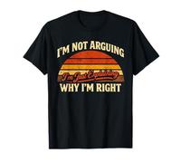 Vintage Style Funny Quote I’m Always Right Camiseta