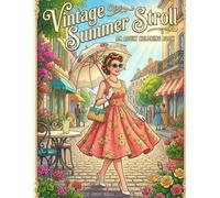 Vintage Summer Stroll: Elegance in the Sun: A 1950s Fashion Coloring Book