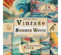 Vintage Summer Waves Scrapbook Paper: 24 Double-Sided Sheets with 12 Coastal & Artistic Designs for Decoupage, DIY Crafts, Scrapbooking, Card Making & Junk Journals