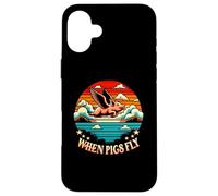 Vintage Sunset When Pig Fly 1600s Funny Saying Humorístico Carcasa para iPhone 16 Plus