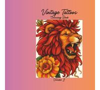 Vintage Tatoos V2: Colouring Book