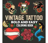 Vintage Tattoo Bold And Easy Coloring Book