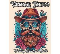 Vintage Tattoo: Coloring Book for Adults
