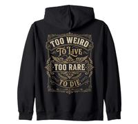 Vintage Too Weird To Live - Diseño Ornamental Occidental Sudadera con Capucha