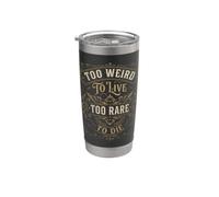 Vintage Too Weird To Live - Diseño ornamental occidental Vaso térmico de acero inoxidable de doble pared