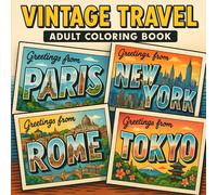 Vintage Travel: Adult Coloring Book (Vintage Travel: A Pop Art Book Series)
