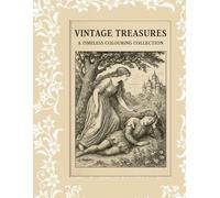 Vintage Treasures: A timeless colouring collection (Every Shade of you)
