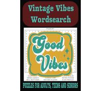 Vintage Vibes Word Search Puzzle Book: Word searches with easy to Read Print about oldies, Vintage items, Memory Lane and More {6x9 inches, 110 pages} ... Gift for Vacations, Holidays and Free Times
