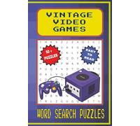 Vintage Video Games Word Search Puzzle Book: Word Searches with Easy to Read Print about Vintage Video Games, Retro games, Arcade and More | 6x9 ... for Vacations, Holidays and Free Times