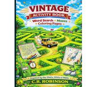 Vintage War-time Activity Book Word search, mazes, Dot-to-dot, coloring pages: Inspired by the 1940's,1950's & 1960's