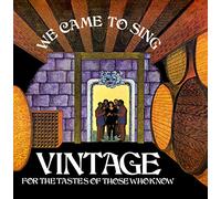 Vintage - WeCameToSing(2023Remaster)