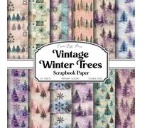 Vintage Winter Trees Scrapbook Paper: Snowy Forest & Antique Script Backgrounds | 20 Double-Sided 8.5 x 8.5 Sheets for Winter Journaling, Card Making & Holiday Crafts