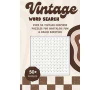 Vintage Word Search: Over 50 Vintage-Inspired Puzzles for Nostalgic Fun & Brain Boosting
