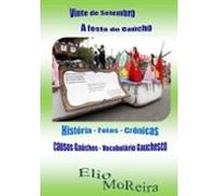 Vinte De Setembro - A Festa Do Gaúcho (ebook)