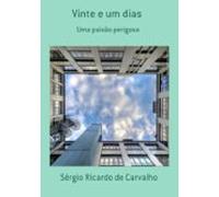 Vinte E Um Dias (ebook)