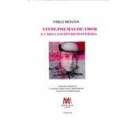 Vinte Poemas De Amor E Unha Cancion Desesperada