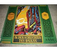 Vinyl LP. Karl May-In den Schluchten des Balkan / FASS