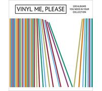 VINYL ME PLEASE 100 ALBUMS YOU NEED IN YOUR COLLECTION HC