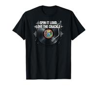 Vinyl Record Collector Spin It Loud Love The Crackle Camiseta