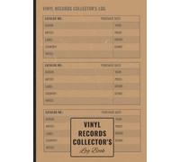Vinyl Records Collector’s Log Book: Collector's Catalog Notebook Gift | Track Your Vinyl Record Collection Inventory