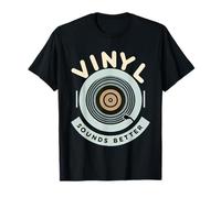 Vinyl Sounds Better Analog Music Collector Appreciate |||- Camiseta