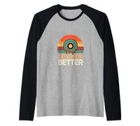 Vinyl Sounds Better Analog Music Collector Appreciate ---- Camiseta Manga Raglan