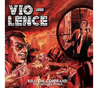 Vio-lence - Kill on command ֠the vio-lence demos [Vinilo]