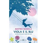 Viola e il Blu (Fuori collana Salani)