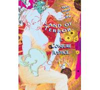 Viola Loves in the Land of Terror: Novella I, Conjure Justice: 1