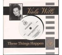 VIOLA WILLS - THESE THINGS HAPPEN 7 INCH (7" VINYL 45) UK RKG 1988