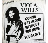 Viola Wills - Viola Wills - Gonna Get Along Without You Now / Your Love - Ariola Hansa