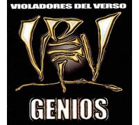 Violadores del verso - Doble V - Genios