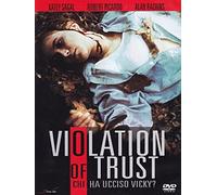 Violation of trust - Chi ha ucciso Vicky? [Italia] [DVD]