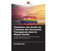 Violations des Droits de L'homme des Personnes Transgenres dans le Moyen Kerala