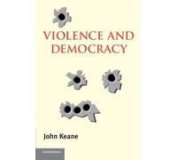 Violence and Democracy Paperback (Contemporary Political Theory)