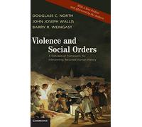 Violencia y órdenes sociales – Un marco para interpretar la historia humana registrada – Tapa dura