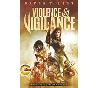 Violence & Vigilance: Turesia Untamed Book 1