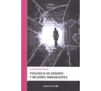 Violencia De Genero Y Mujeres Inmigrantes