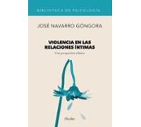 violencia en las relaciones intimas: una perspectiva clinica