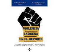 Violencia exógena en el deporte: Medidas de prevención e intervención (Ventana Abierta)
