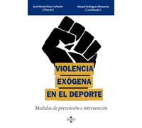Violencia exógena en el deporte