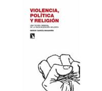 Violencia Política Y Religión (ebook)